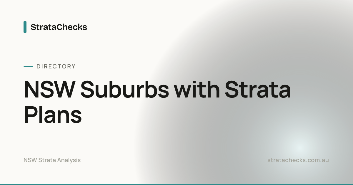 NSW Suburbs with Strata Plans | StrataChecks